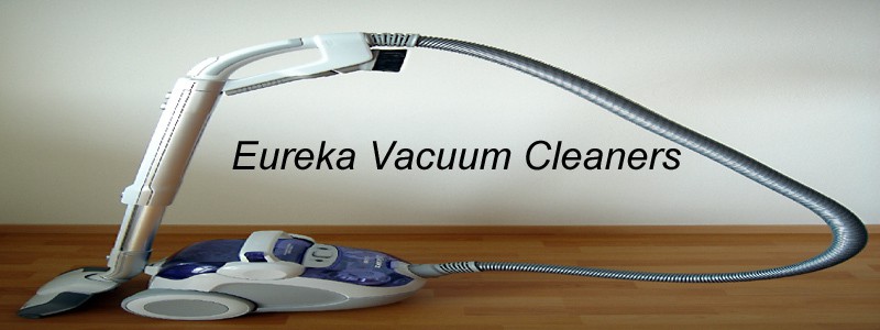 eureka vacuum cleaners
